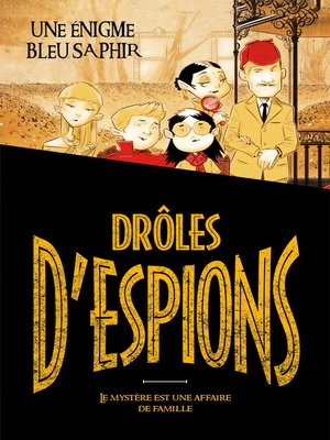 cover image of Drôles d'espions--Tome 1 -